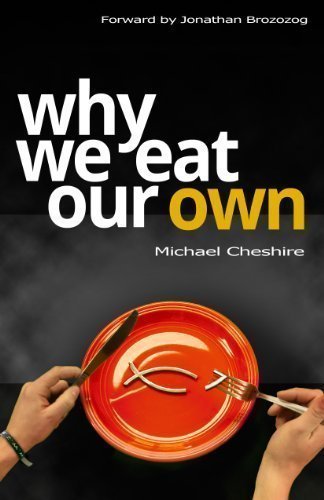 Why We Eat Our Own