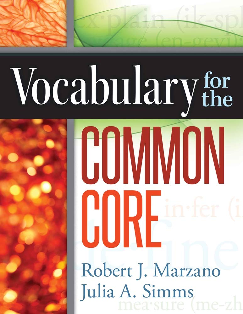 Vocabulary for the Common Core