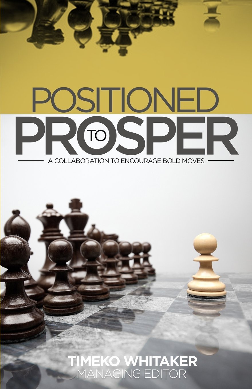 Positioned to Prosper: A Collaboration to Encourage Bold Moves - 5419