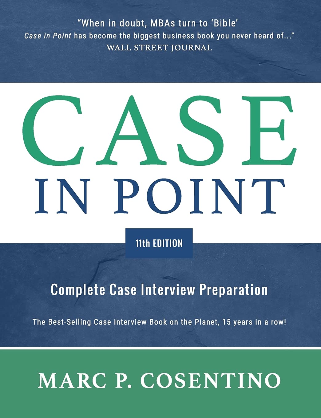 Case in Point 11th Edition: Complete Case Interview Preparation - 6737