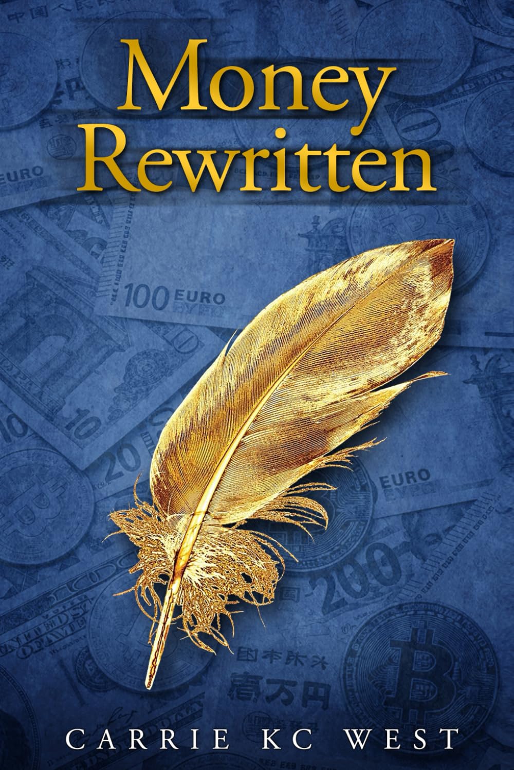 Money Rewritten