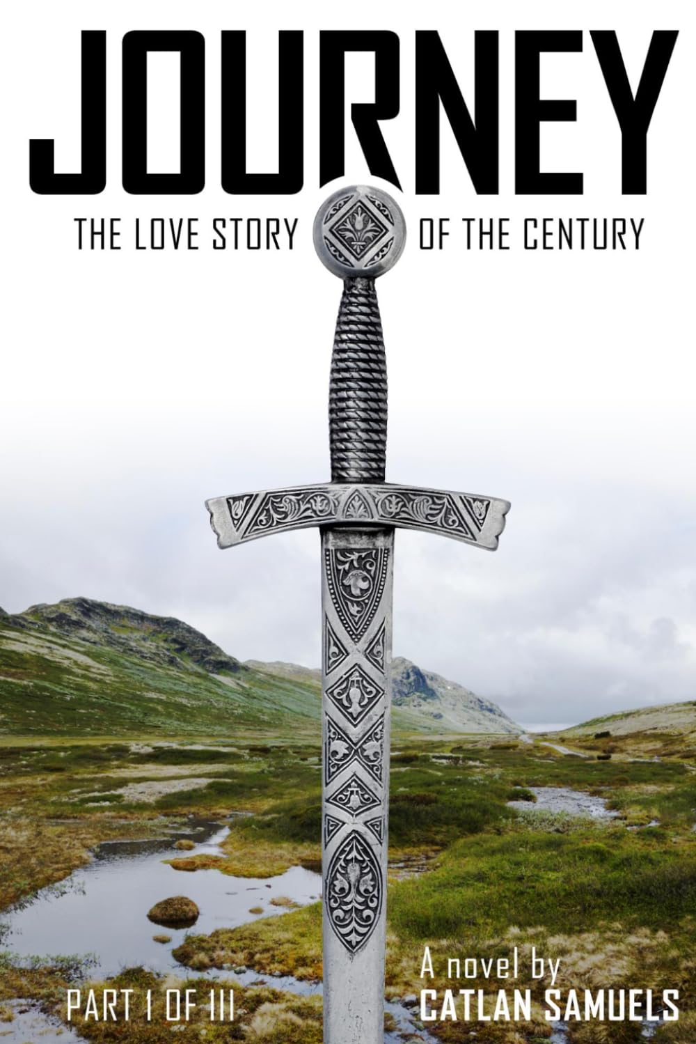 Journey Part I of III (Journey, The Love Story of the Century, Parts I, II, III)