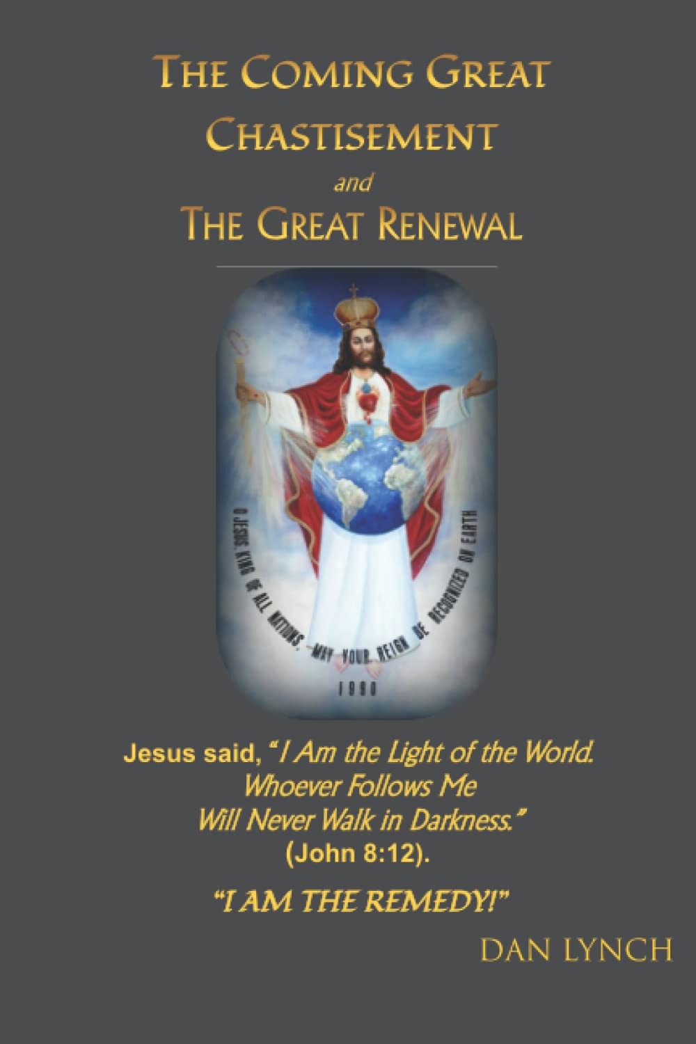 The Coming Great Chastisement and The Great Renewal - 3275