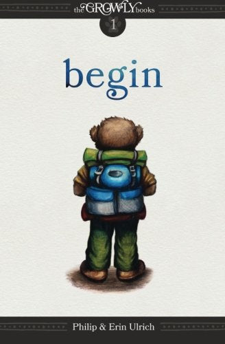The Growly Books: Begin