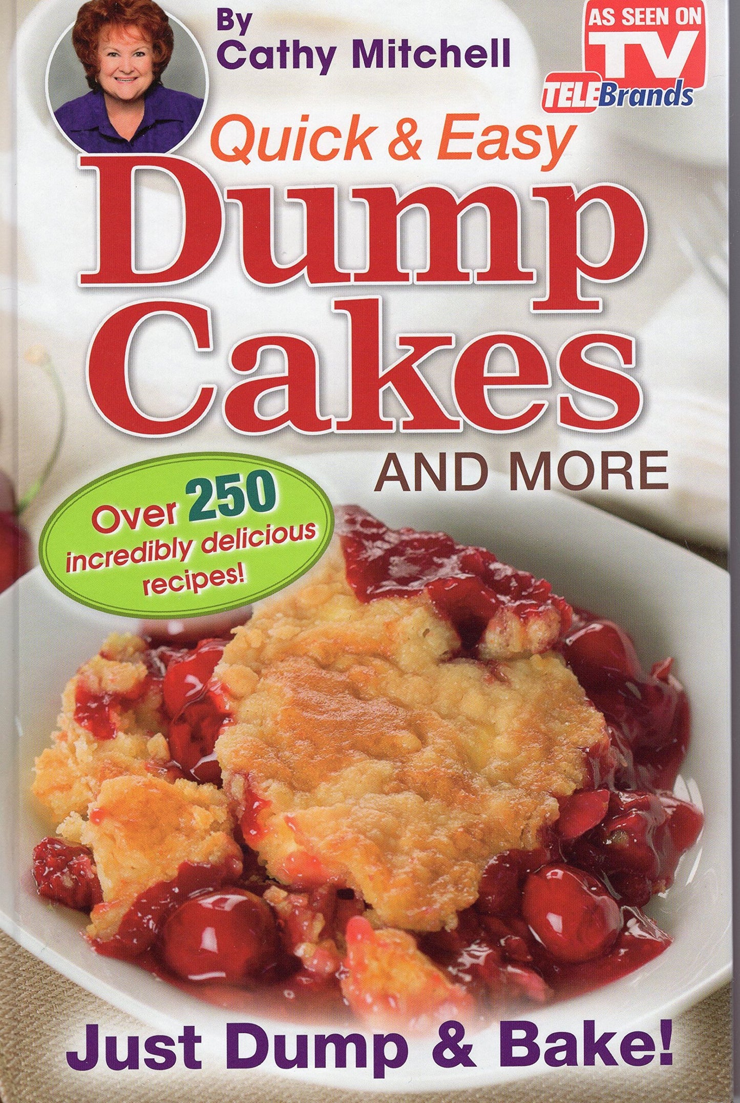 QUICK AND EASY DUMP CAKES AND MO - 7236