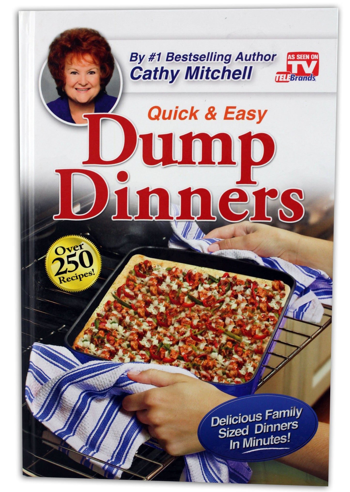 DUMP DINNERS, QUICK AND EASY DIN
