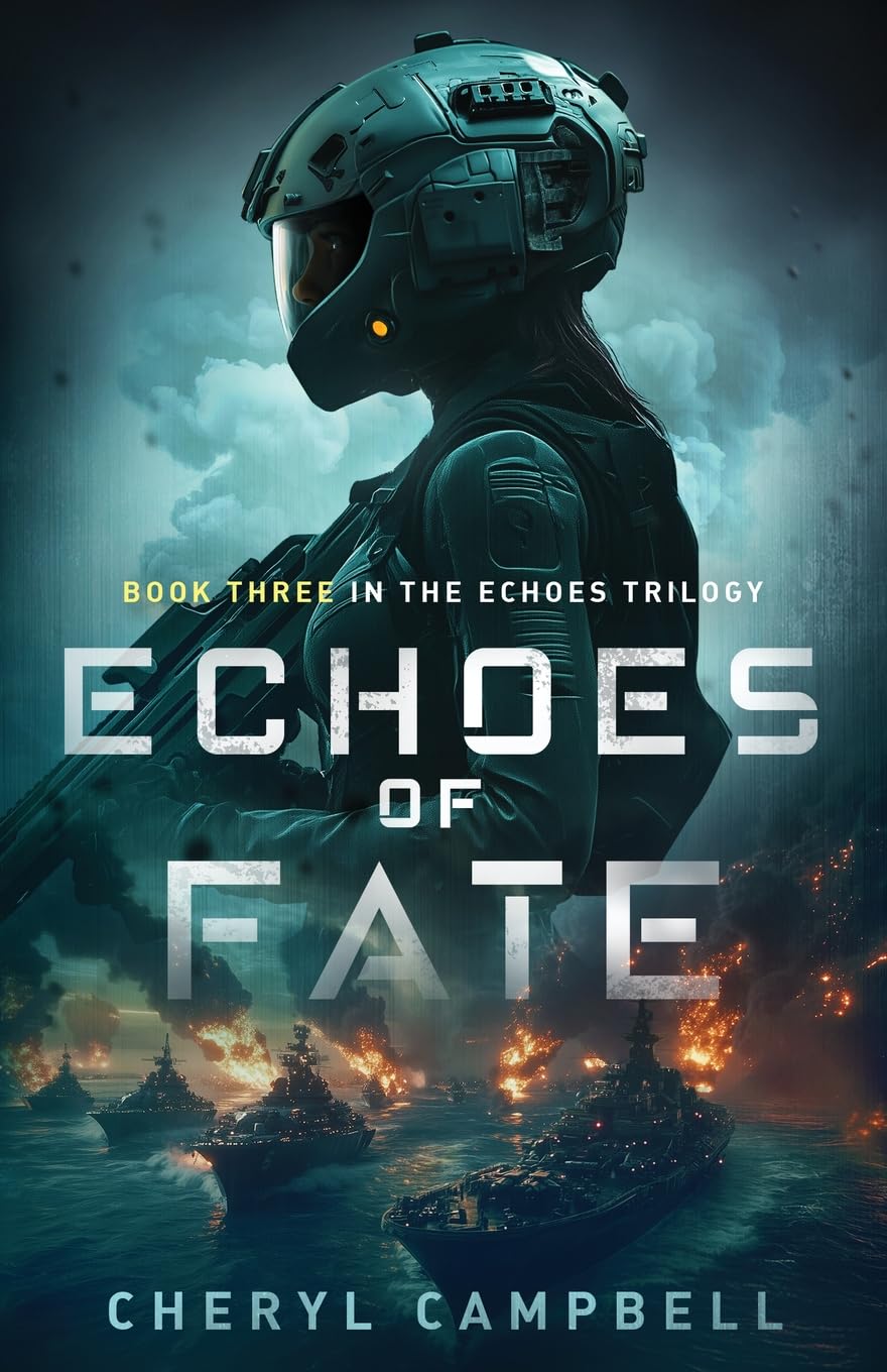 Echoes of Fate: Book Three in the Echoes Trilogy