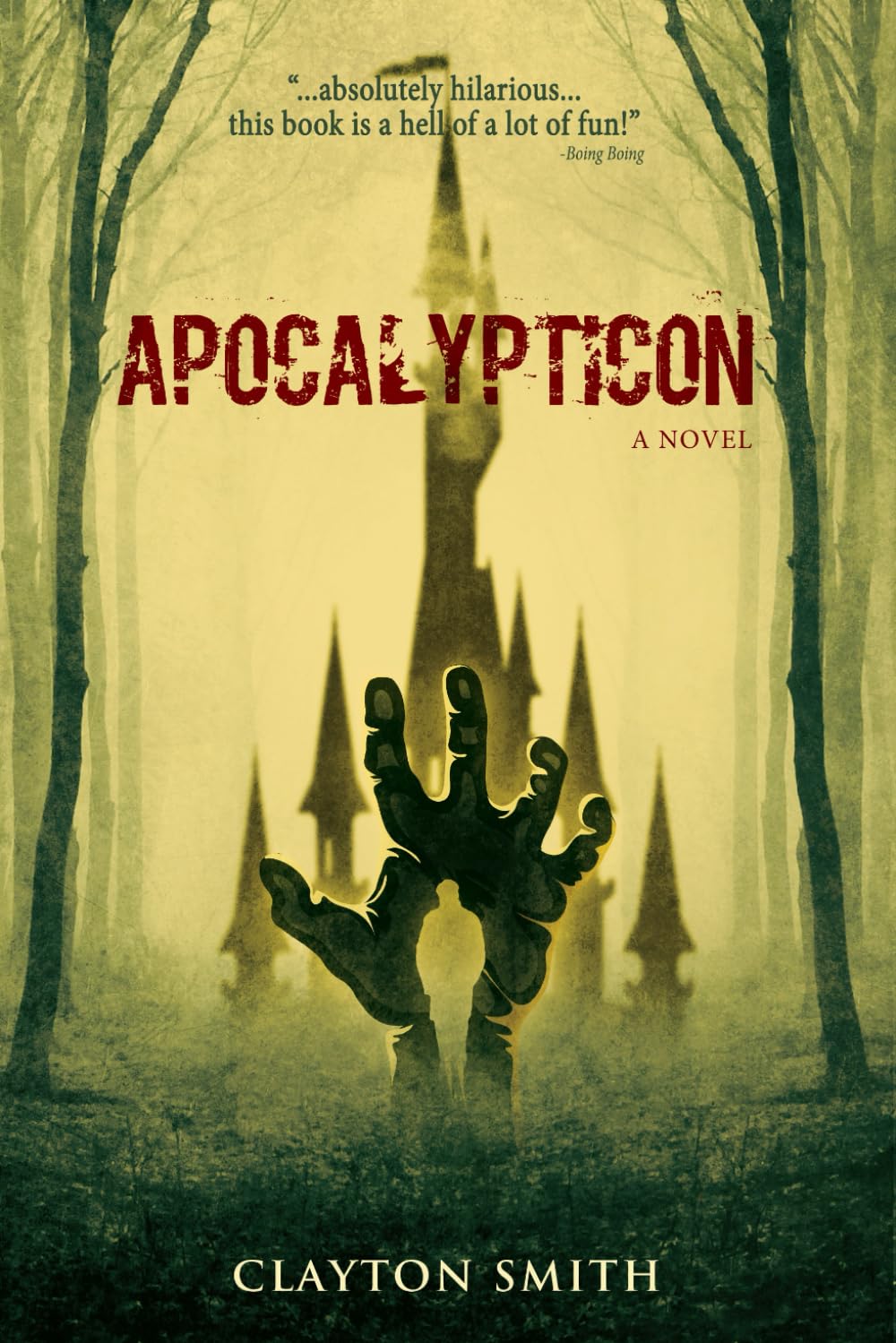 Apocalypticon (The Apocalypticon Series)