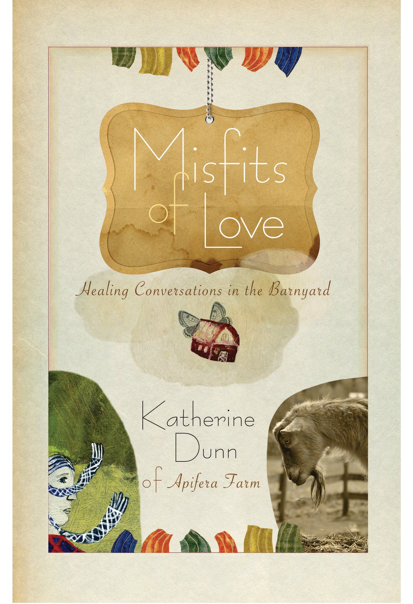 "Misfits of Love" Healing Conversations in the Barnyard