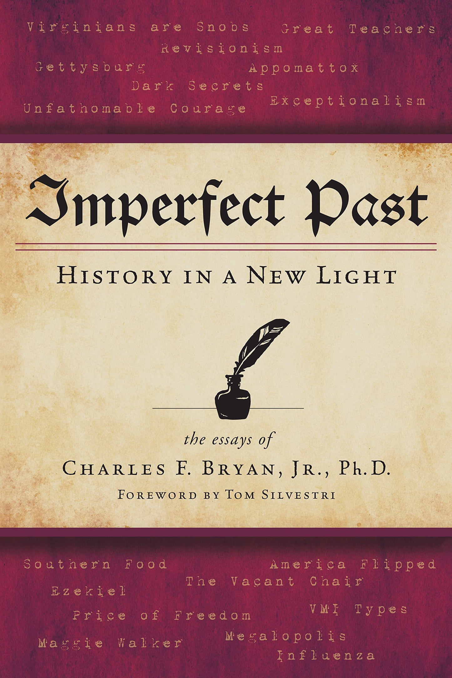 Imperfect Past: History in a New Light
