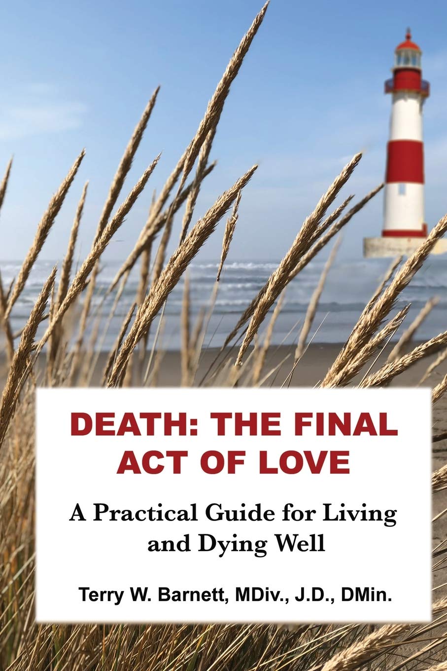 Death: The Final Act of Love