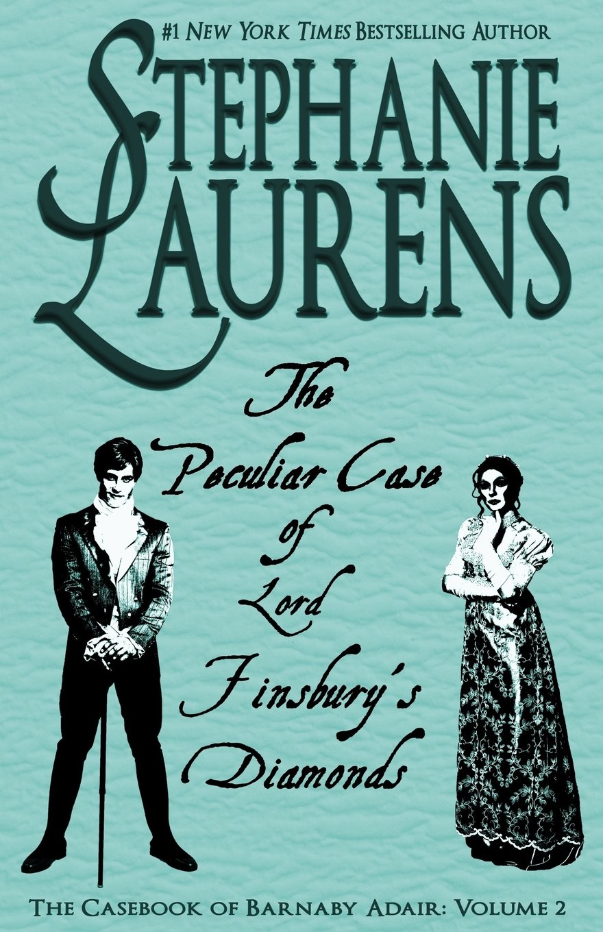 The Peculiar Case of Lord Finsbury’s Diamonds: A Casebook of Barnaby Adair Short Novel (The Casebook of Barnaby Adair)