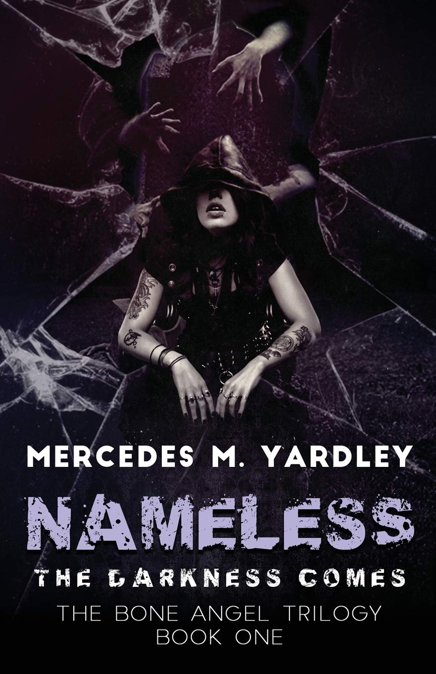 Nameless: The Darkness Comes (Bone Angel Trilogy)