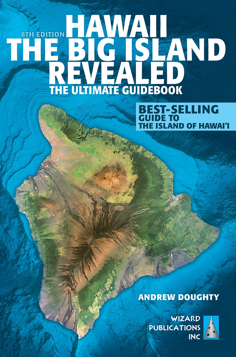 Hawaii: The Big Island Revealed