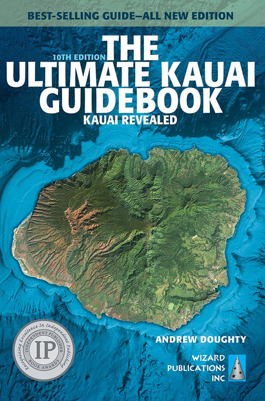 The Ultimate Kauai Guidebook: Kauai Revealed (Ultimate Guidebooks) - 1020