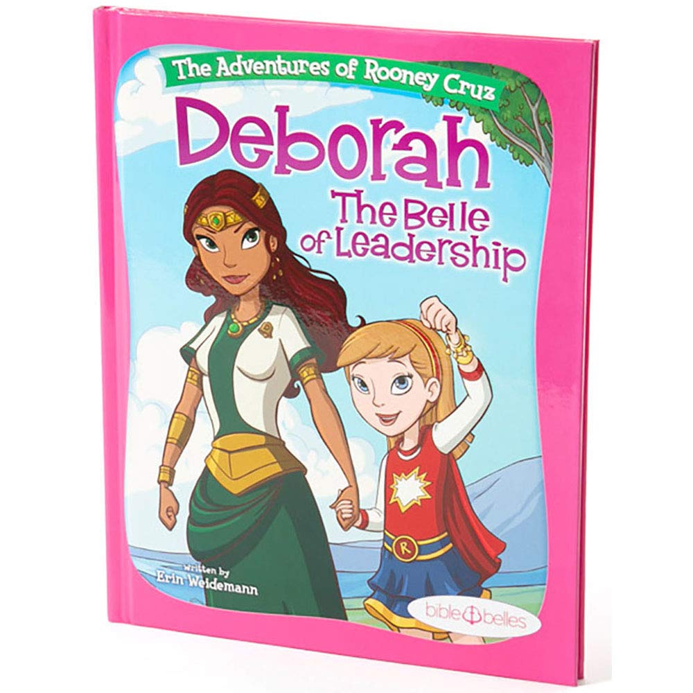 Girls Leadership Book Bible Stories for Girls, "The Adventures of Rooney Cruz: Deborah The Belle of Leadership" A Bible Story Book For Kids, Deborah Bible Study & Bible Stories for Girls, Christians - 1745