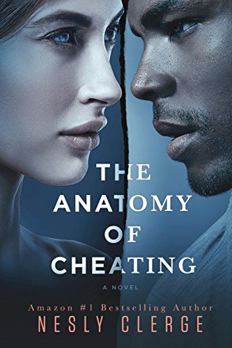 The Anatomy of Cheating: A Novel - 394