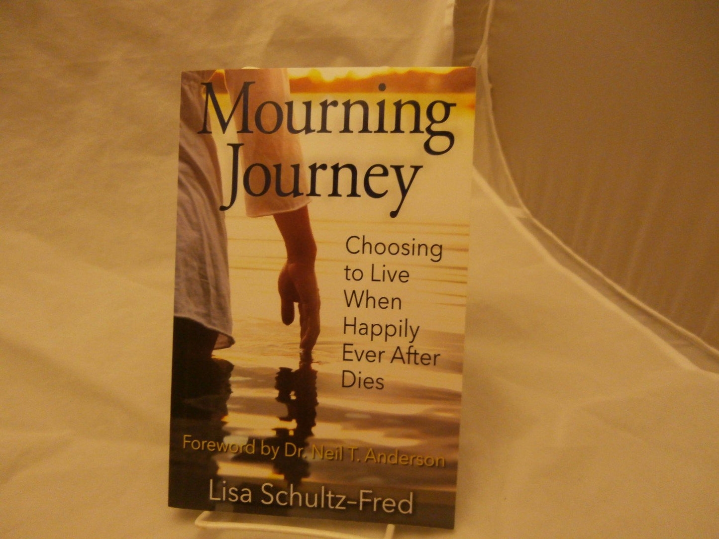 Mourning Journey: Choosing to Live When Happily Ever After Dies
