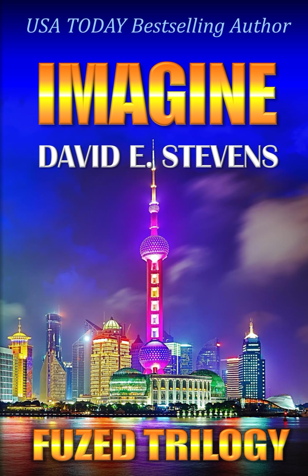 Imagine (Fuzed Trilogy)