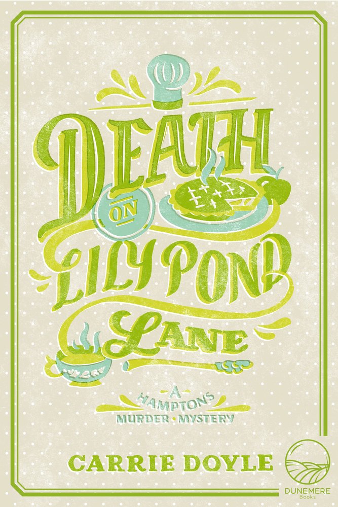 Death on Lily Pond Lane (Hamptons Murder Mysteries)
