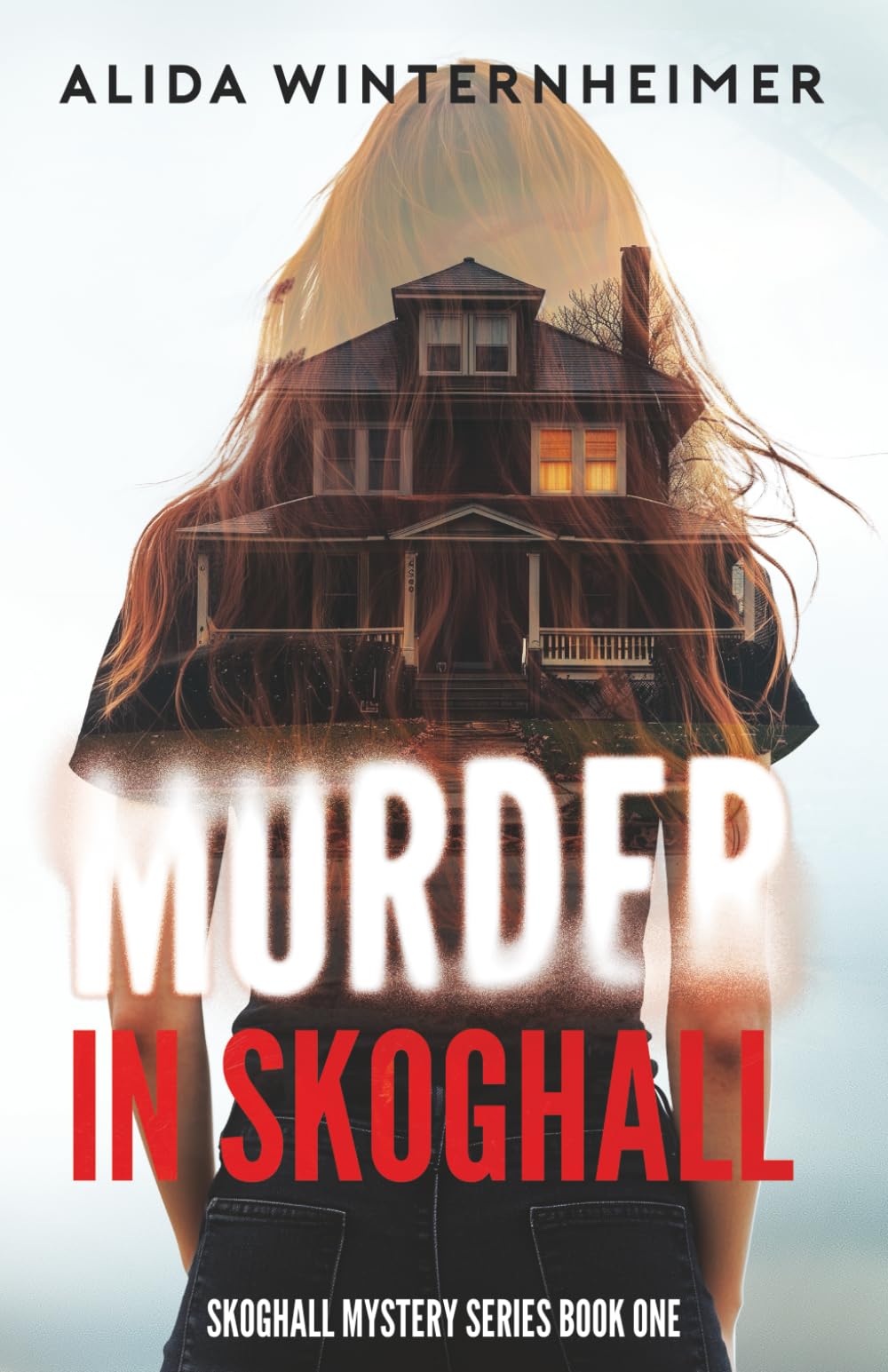Murder in Skoghall: Skoghall Mystery Series, book 1