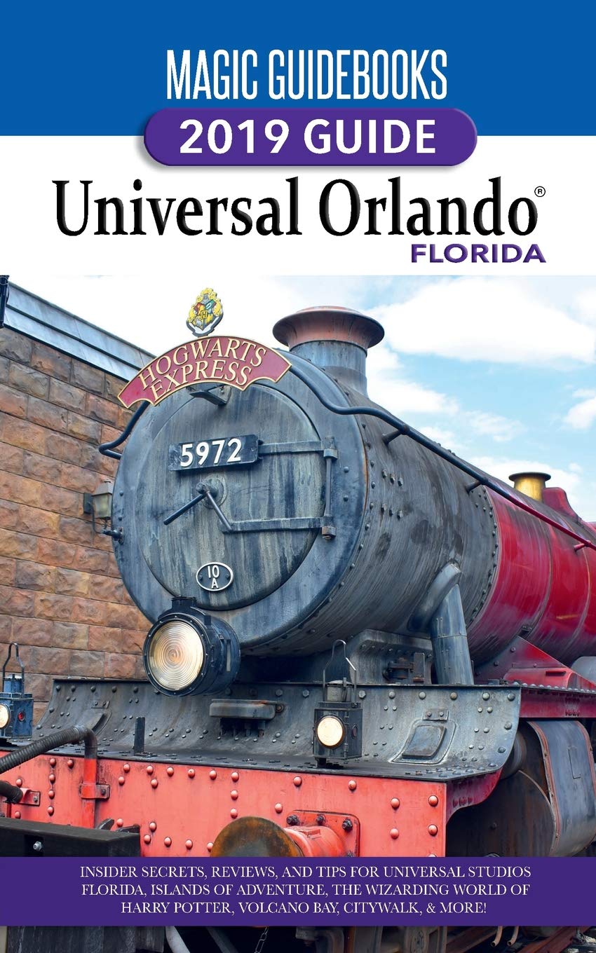 Magic Guidebooks 2019 Universal Orlando Florida Guide