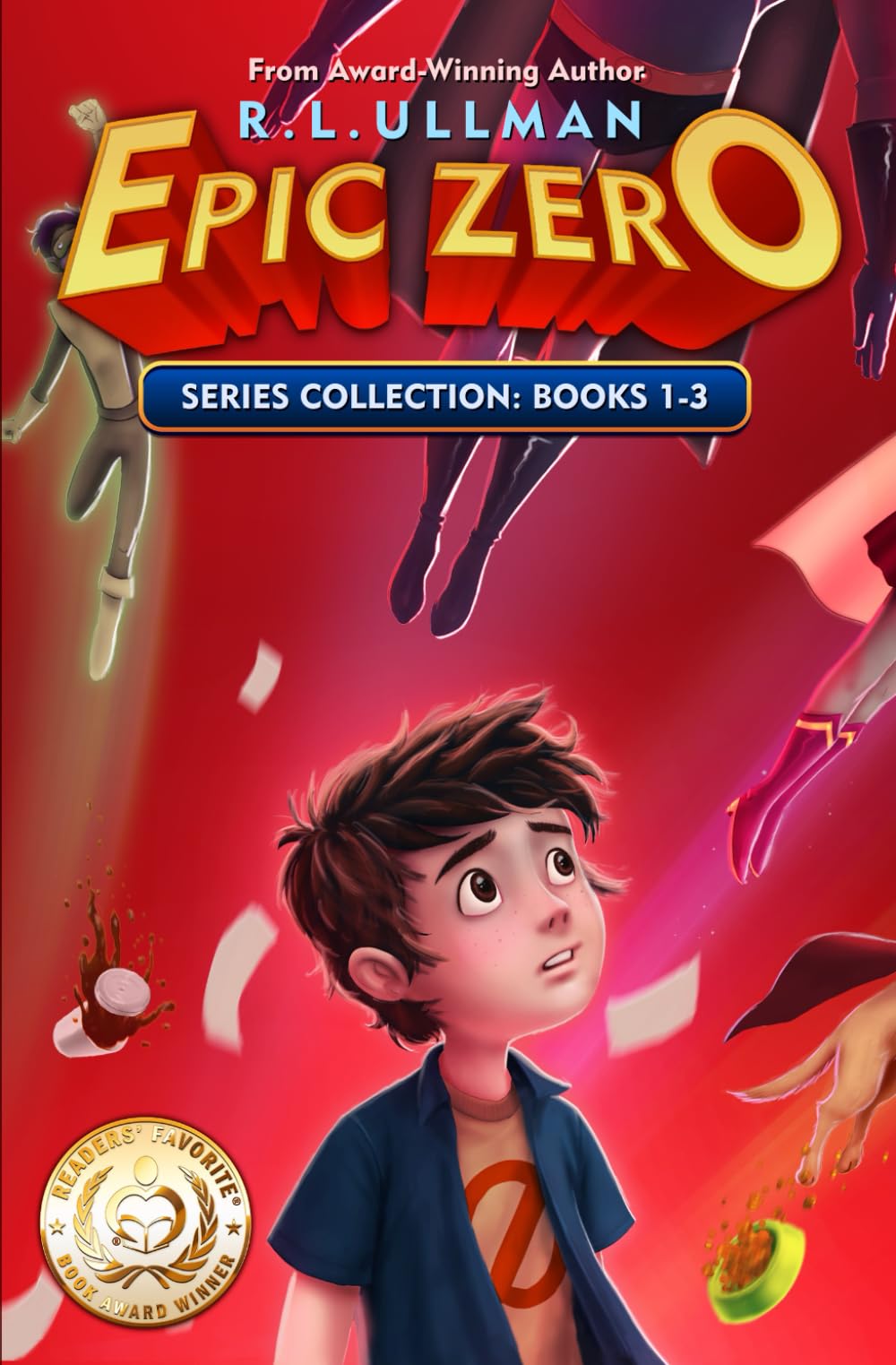 Epic Zero Series: Books 1-3: Epic Zero Collection (Tales of a 6th Grade Superhero 3-Book Collections) - 4477