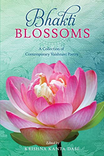 Bhakti Blossoms: A Collection of Contemporary Vaishnavi Poetry - 4486