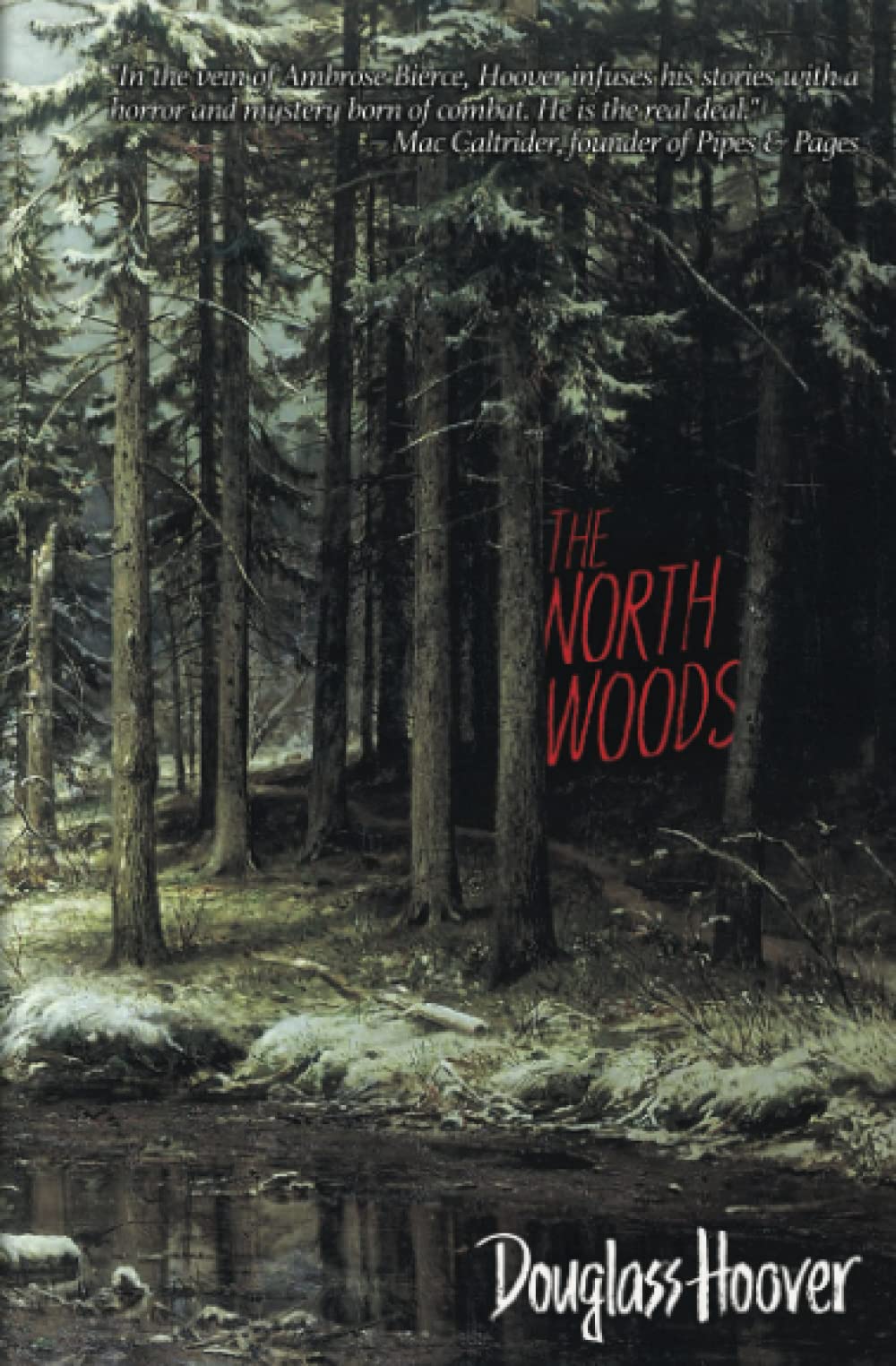 The North Woods