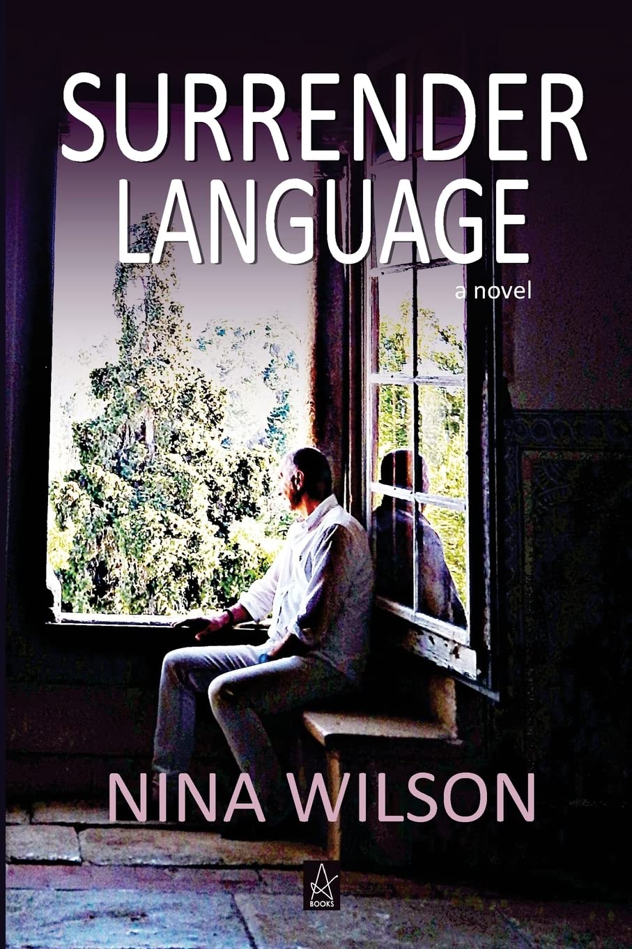 Surrender Language: A Novel