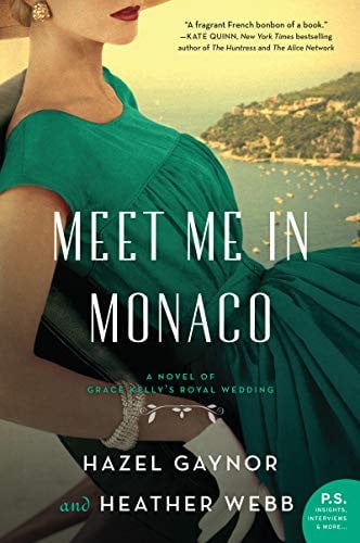 Meet me in Monaco: a novel