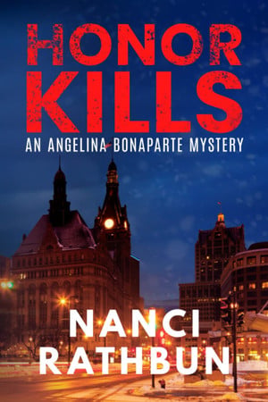 Honor Kills PI Angelina Bonaparte Crime Thrillers #3