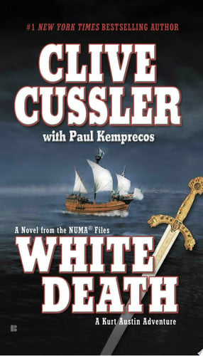 White death: a novel from the NUMA files