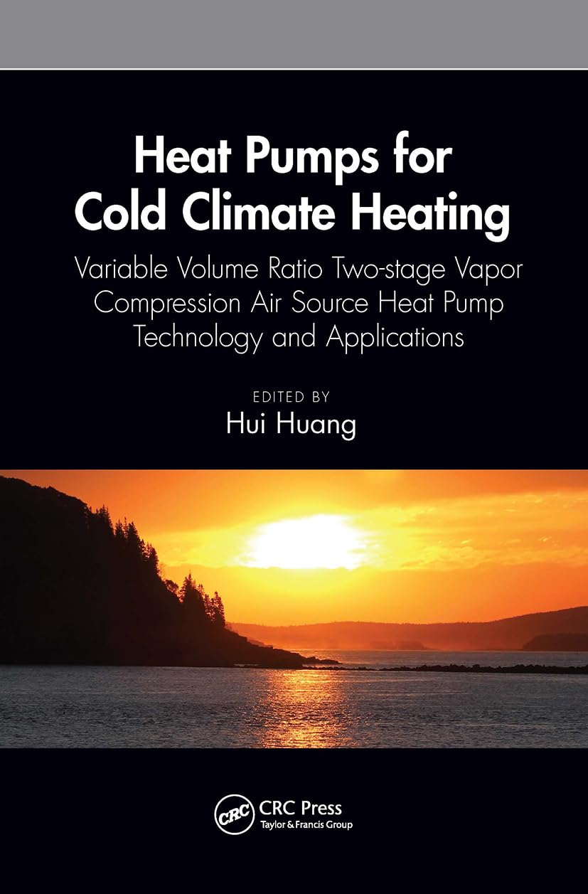 Heat Pumps for Cold Climate Heating (Heat Transfer)