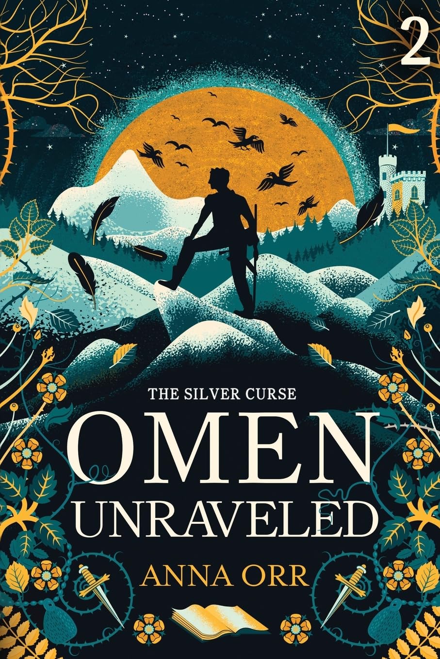 Omen Unraveled: An Epic Fantasy Adventure (The Silver Curse, 2)