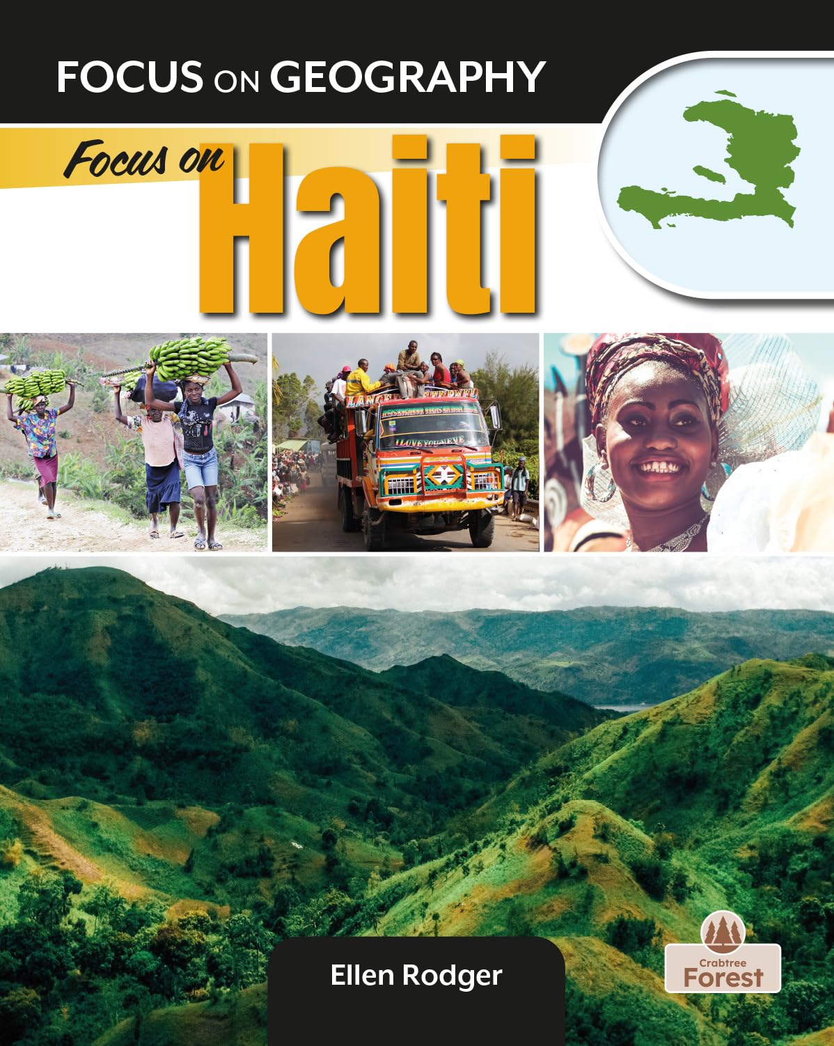 Focus on Haiti (Focus on Geography)