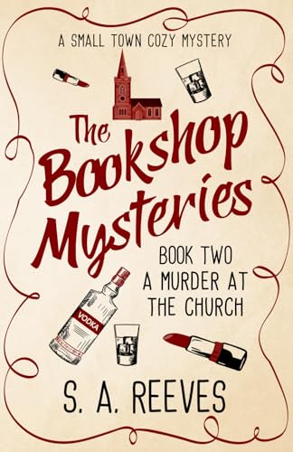 The Bookshop Mysteries: A Murder at the Church: A Small Town Cozy Mystery