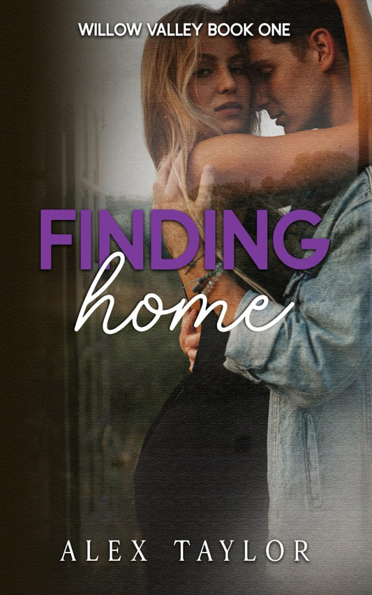 Finding Home (Willow Valley)