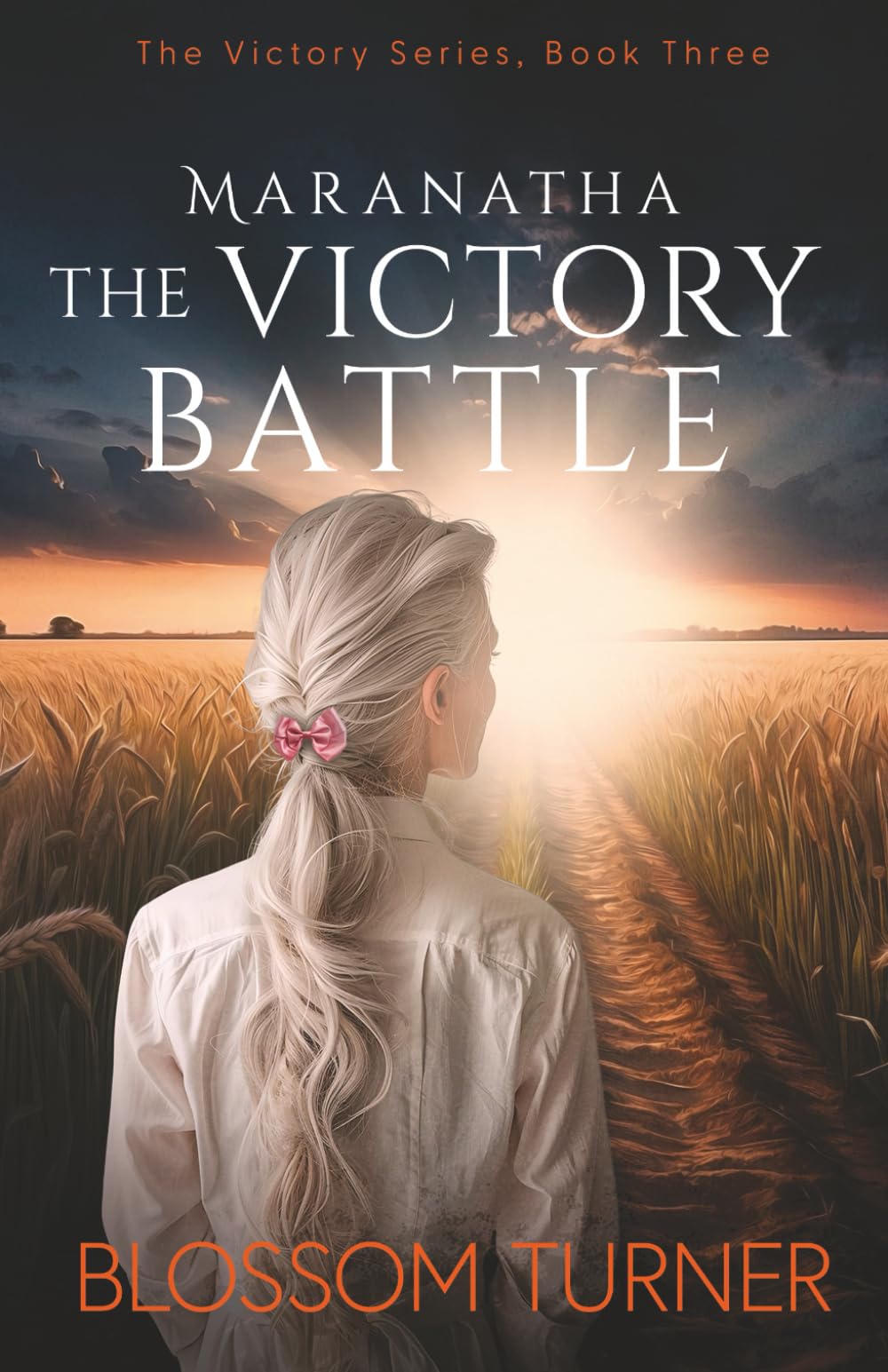 Maranatha The Victory Battle (The Victory Series)