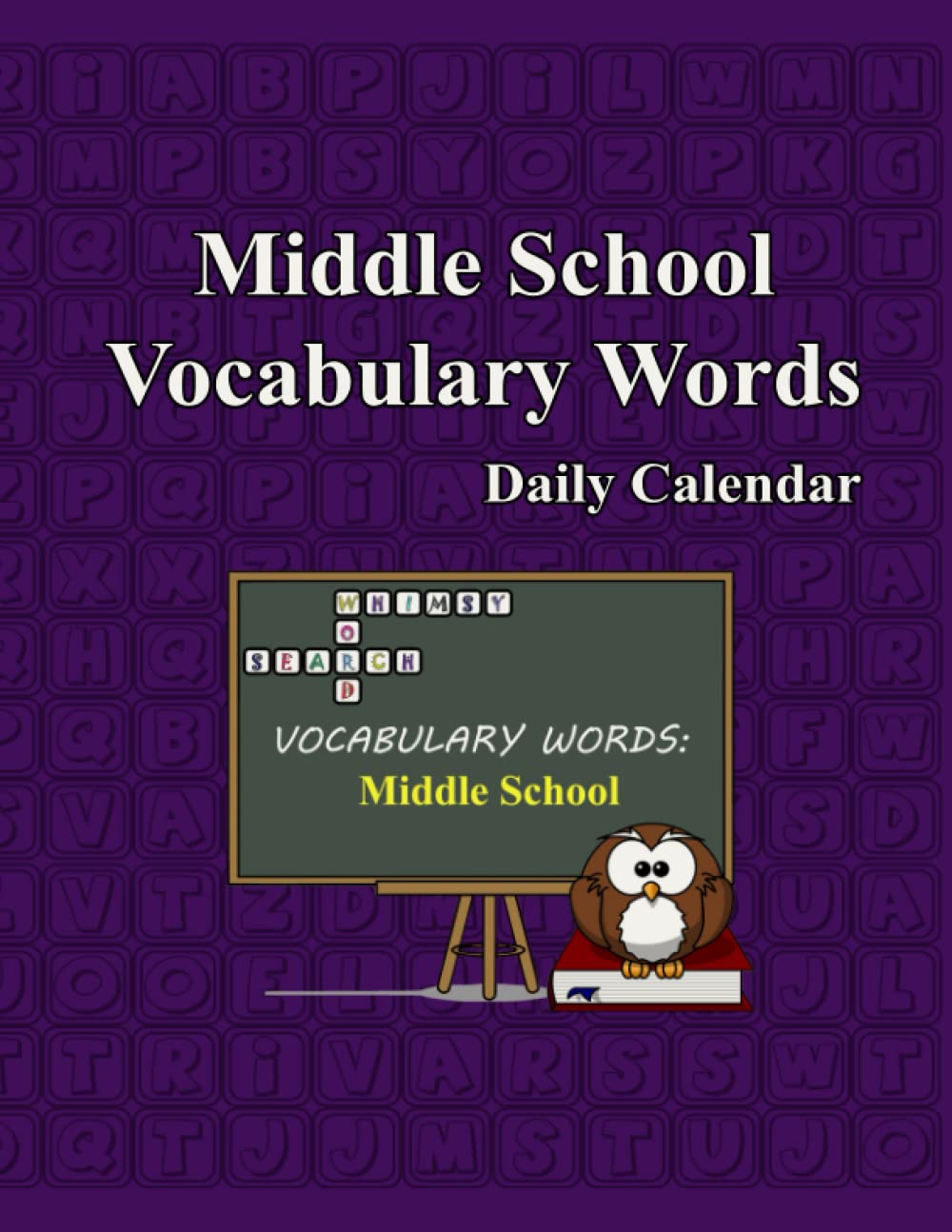 Whimsy Word Search, Middle School Vocabulary Words – Daily Calendar - 4335