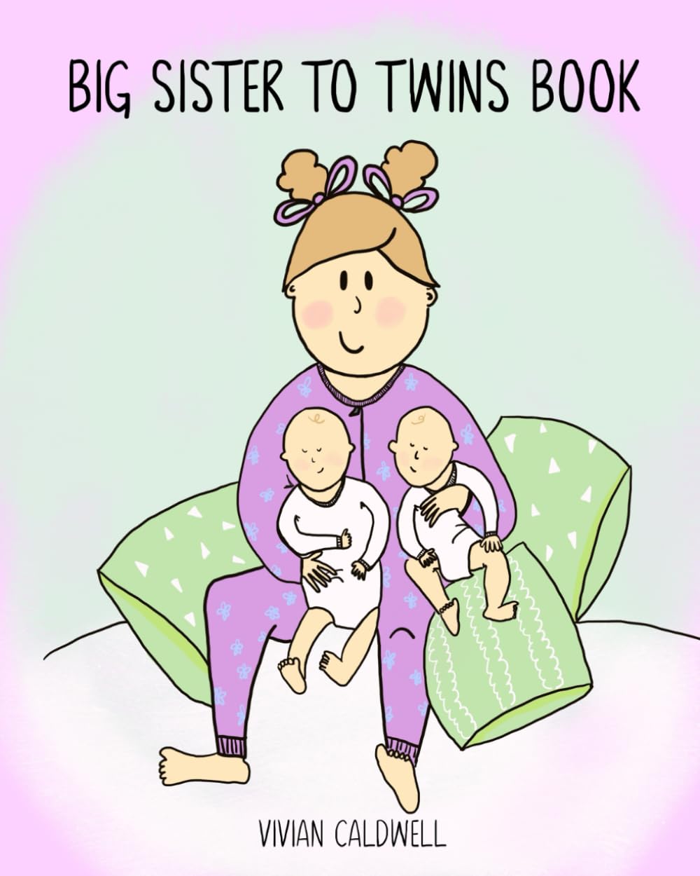 Big Sister To Twins Book (Books About Twins) - 8280