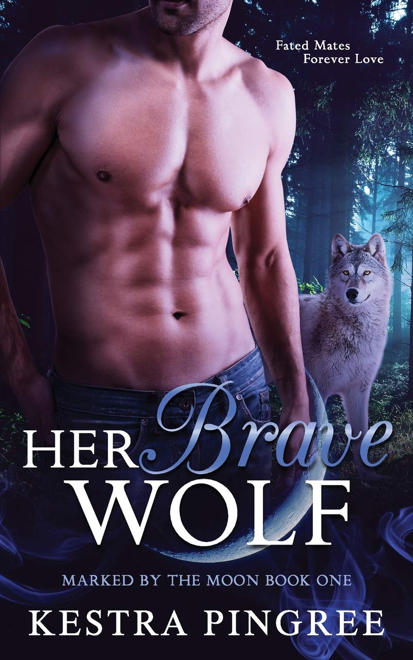 Her Brave Wolf (Marked by the Moon) - 7405