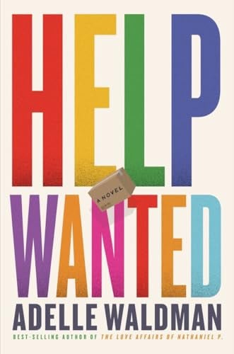 Help wanted: a novel