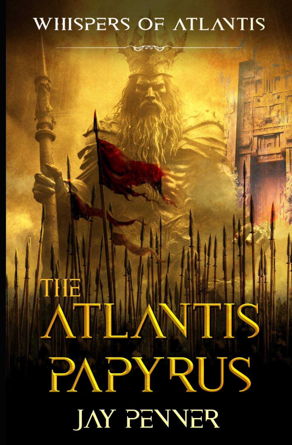 The Atlantis Papyrus: Not all secrets are worth revealing (Whispers of Atlantis)