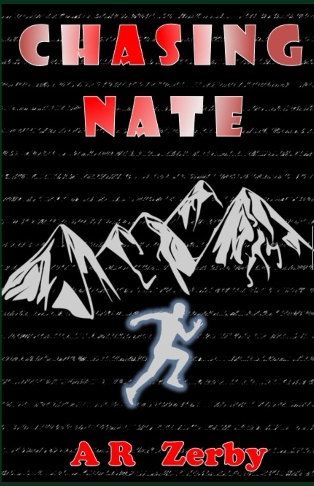 Chasing Nate - 5500