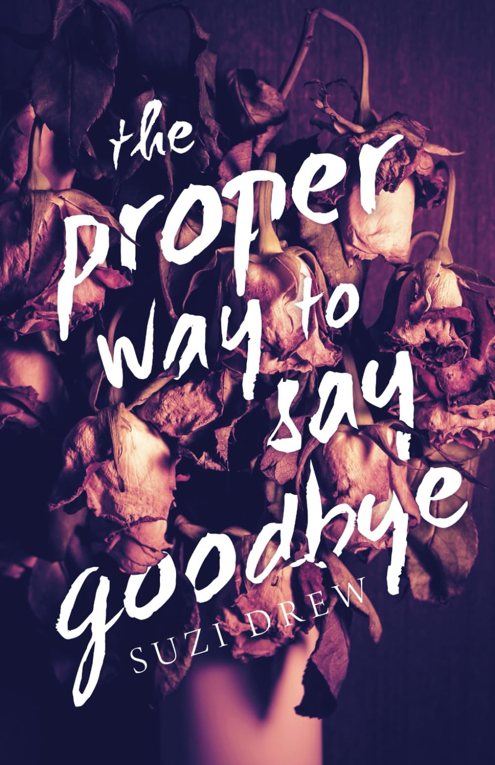 The Proper Way to Say Goodbye