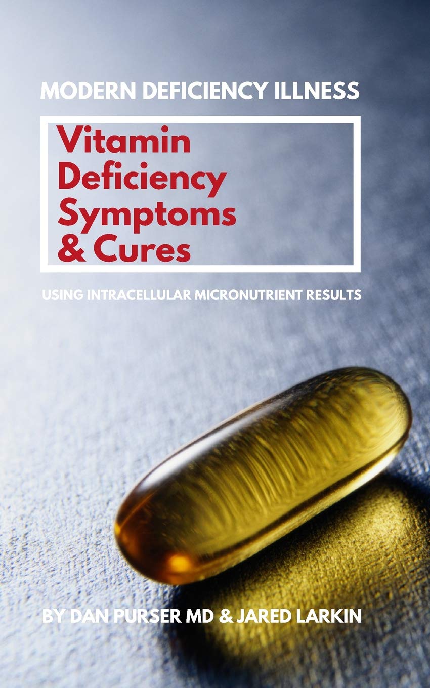 Vitamin Deficiency Symptoms & Cures: Modern Deficiency Illness - Using Intracellular Micronutrient Results - Vitamin Deficiencies can cause: diabetes, infertility, anxiety, fatigue, depression.