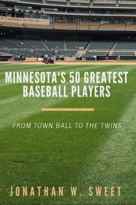 Minnesota's 50 Greatest Baseball Players - 4757