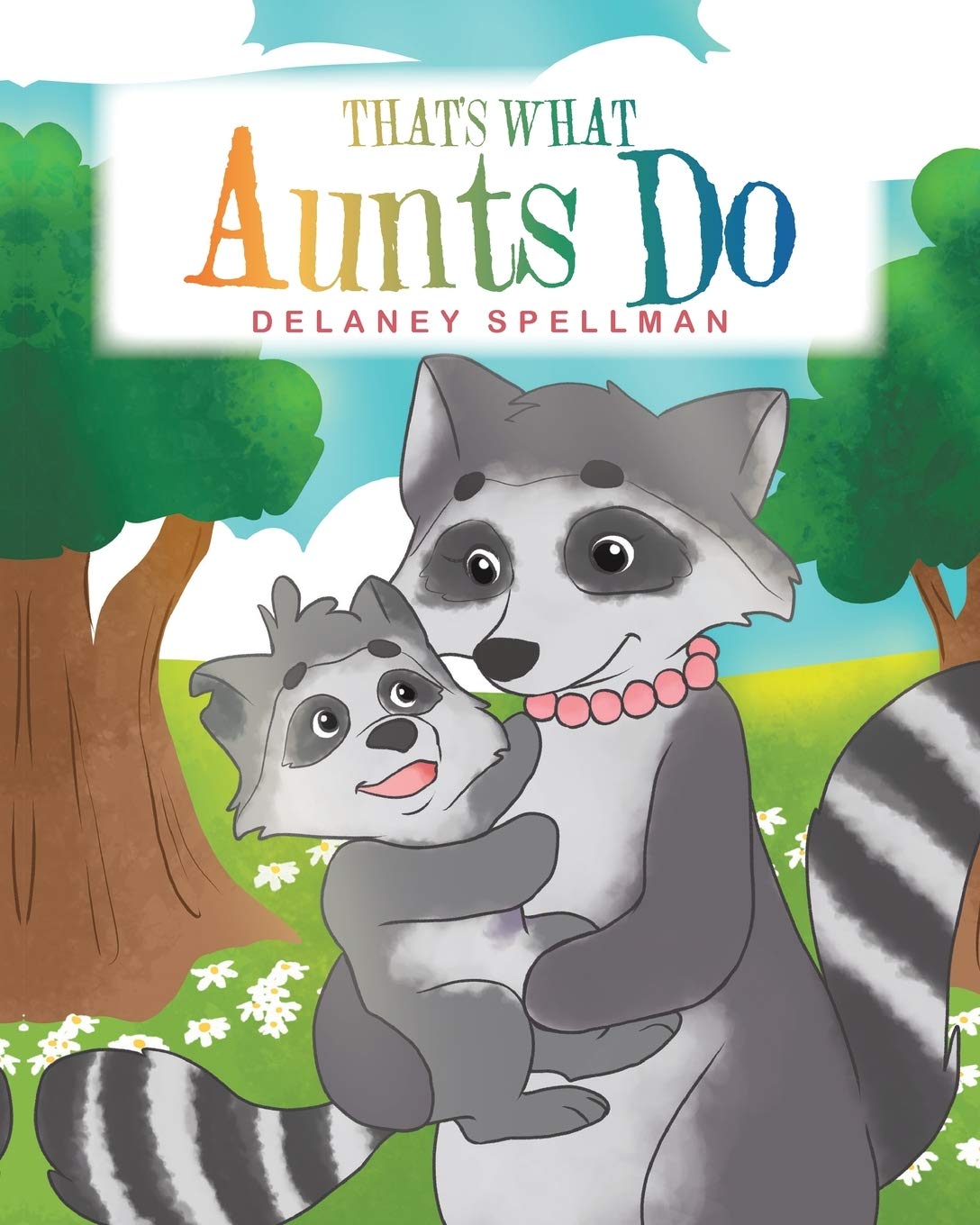 That's What Aunts Do