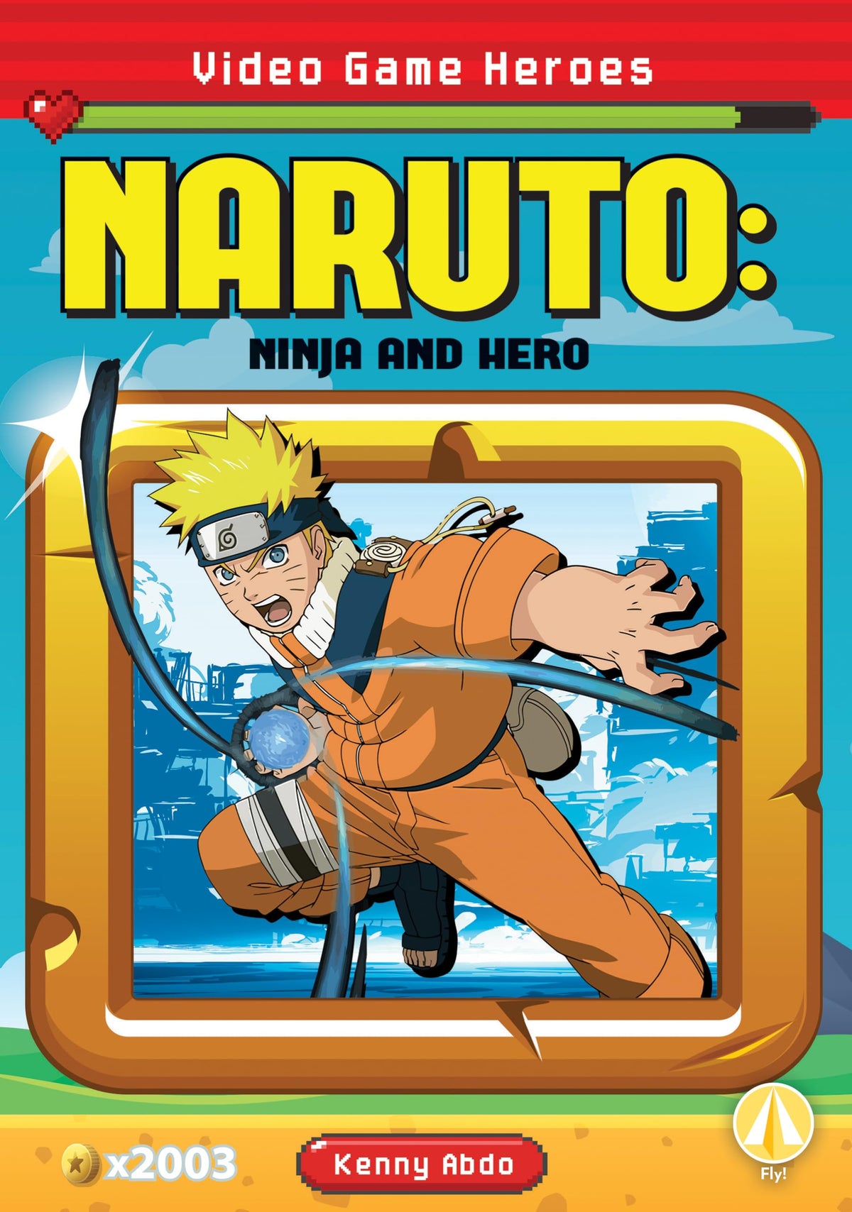 Naruto: Ninja and Hero: Ninja and Hero (Video Game Heroes Set 2)
